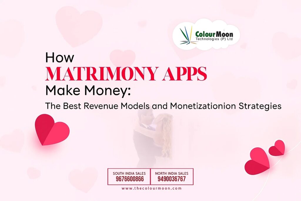 How Matrimony Apps Make Money: The Best Revenue Models and Monetization Strategies (Subscription, Freemium, Ads & Beyond) How Matrimony Apps Make Money: The Best Revenue Models and Monetization Strategies (Subscription, Freemium, Ads & Beyond)